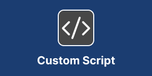 Custom Script